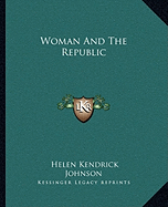 Woman And The Republic