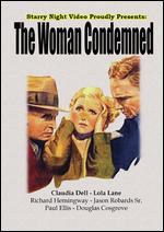 Woman Condemned - Mrs. Wallace Reid