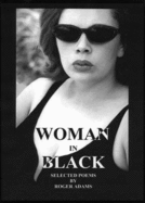 Woman in Black - Adams, Roger