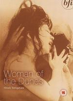 Woman of the Dunes - Hiroshi Teshigahara