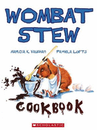 Wombat Stew: Cookbook - Vaughan, Marcia,K