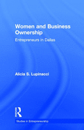 Women and Business Ownership: Entrepreneurs in Dallas