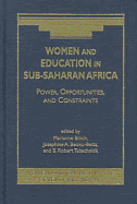 Women and Education in Sub-Saharan Africa: Power, Opportunities, and Constraints