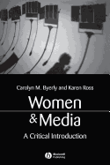 Women and Media: A Critical Introduction