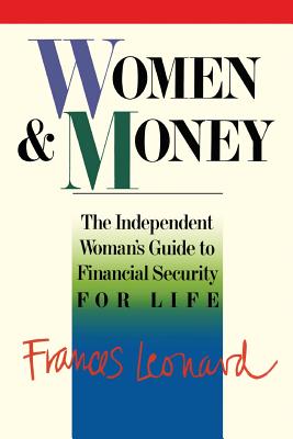 Women and Money: Can We Prevent Child Abuse and Neglect? - Leonard, Frances