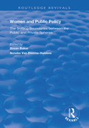 Women and Public Policy: The Shifting Boundaries Between the Public and Private Spheres