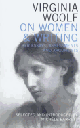 Women and Writing - Woolf, Virginia, and Barrett, Michele (Editor)