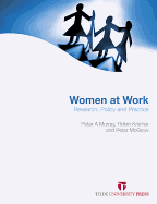 Women at Work: Research, Policy and Practice