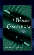 Women Coauthors - Laird, Holly A