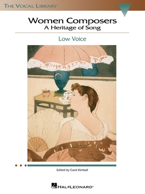 Women Composers - A Heritage of Song: Low Voice Edition - Hal Leonard Vocal Library - Kimball, Carol
