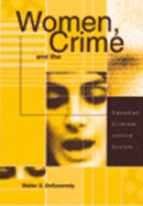 Women, Crime and the Canadian Criminal Justice System - Dekeseredy, Walter S