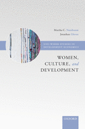 Women, Culture, and Development: A Study of Human Capabilities