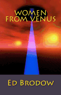 Women From Venus - Brodow, Ed