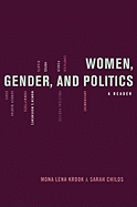 Women, Gender, and Politics: A Reader