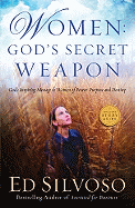 Women God's Secret Weapon: God's Inspiring Message to Women of Power, Purpose and Destiny (Large Print 16pt)