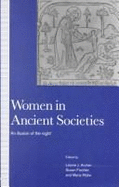 Women in Ancient Societies CL - Archer, Leonie J (Editor), and Wyke, Maria (Editor), and Fischler, Susan (Editor)