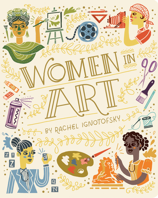 Women in Art - Ignotofsky, Rachel