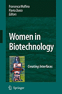 Women in Biotechnology: Creating Interfaces