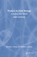 Women in Field Biology: A Journey Into Nature