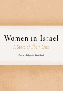 Women in Israel: A State of Their Own