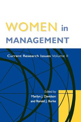 Women in Management: Current Research Issues Volume II - Davidson, Marilyn (Editor), and Burke, Ronald J (Editor)