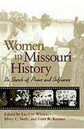 Women in Missouri History: In Search of Power and Influence