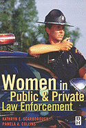 Women in Public and Private Law Enforcement