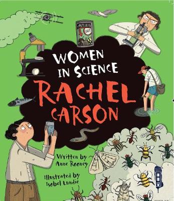 Women in Science: Rachel Carson - Rooney, Anne