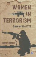 Women in Terrorism: Case of the LTTE