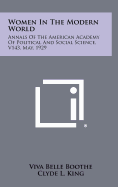 Women in the Modern World: Annals of the American Academy of Political and Social Science, V143, May, 1929