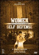 Women: Learn How to Master Self Defense - 