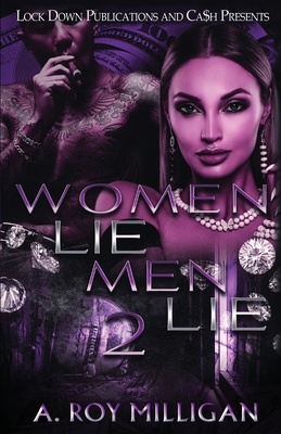 Women Lie Men Lie 2 - Milligan, A Roy