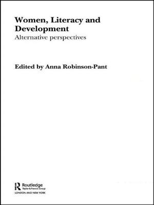 Women, Literacy and Development - Robinson-Pant, Anna (Editor)