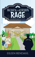 Women of a Certain Rage: A Charming Cozy Mystery