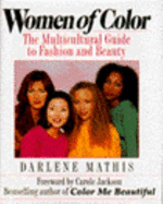 Women of Color - Mathis, Darlene, and Jackson, Carole (Foreword by)