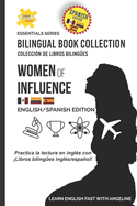 Women Of Influence: English/Spanish Edition