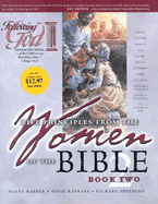 Women of the Bible: Book Two - Barber, Wayne, and Barber, and Rasnake