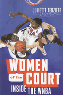 Women of the Court: Inside the WNBA
