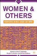 Women & Others: Perspectives on Race, Gender, and Empire