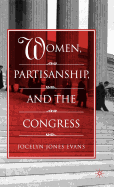 Women, Partisanship, and the Congress