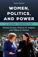 Women, Politics, and Power: A Global Perspective, Fourth Edition