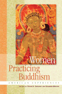 Women Practicing Buddhism: American Experiences