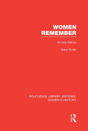 Women Remember: An Oral History