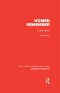 Women Remember: An Oral History