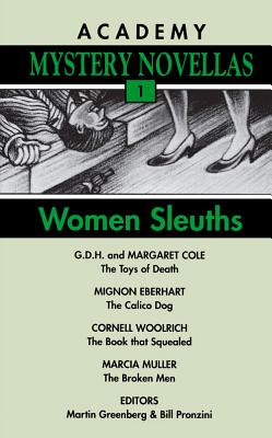 Women Sleuths: Academy Mystery Novellas (Book 1) - Cole, Margaret, and (Multiple Authors) Mignon Eberhart, Corn, and Mignon, Eberhart