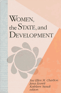 Women, the State, and Development