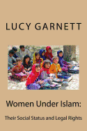 Women Under Islam: : Their Social Status and Legal Rights