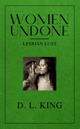 Women Undone: Lesbian Erotica