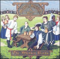 Women, Whiskey and War - The Whiskey Bards