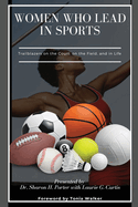 Women Who Lead In Sports